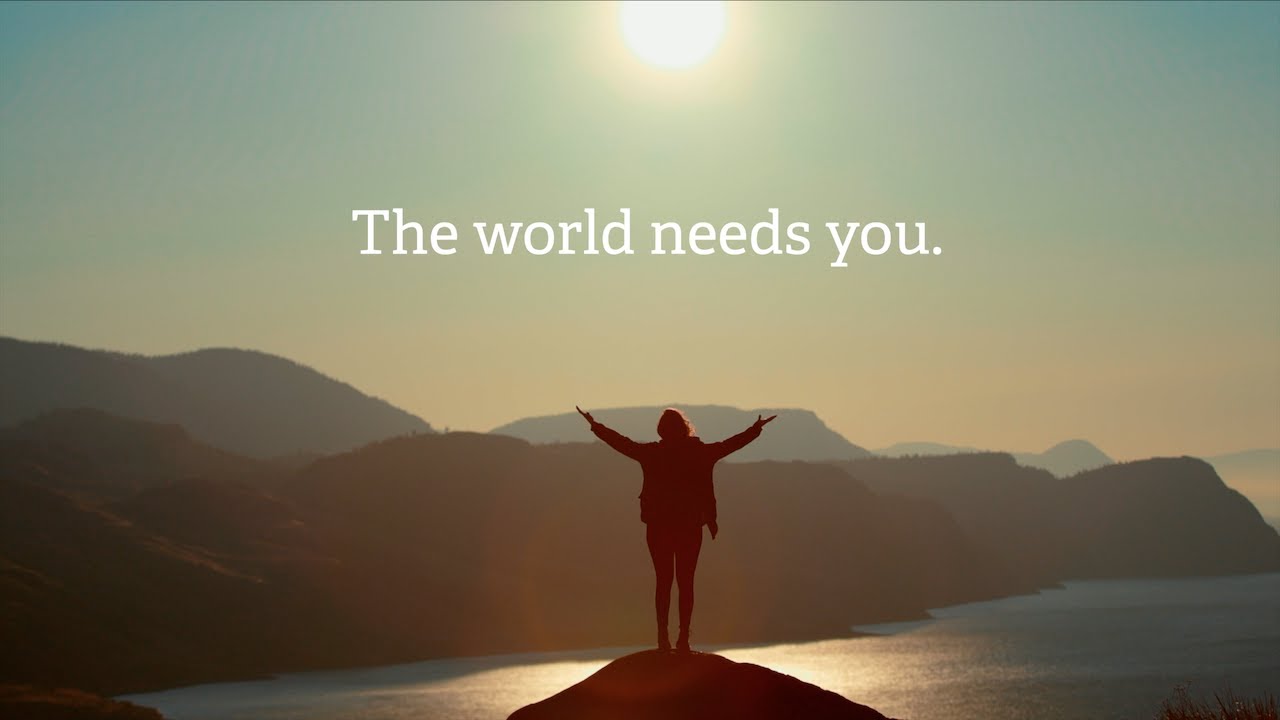 World Needs You 4 | Motivational